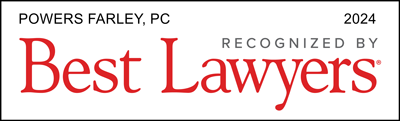 best lawyers | Powers Farley, PC | recognized by | 2024